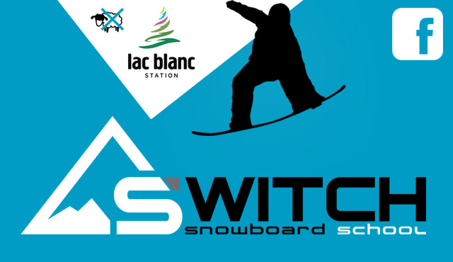 switch, ecole de snowboard du lac blanc